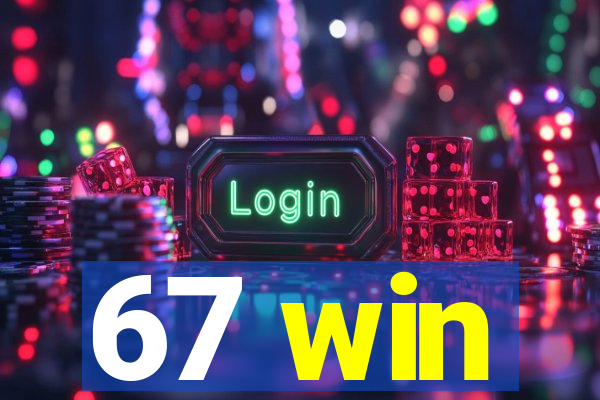 67 win